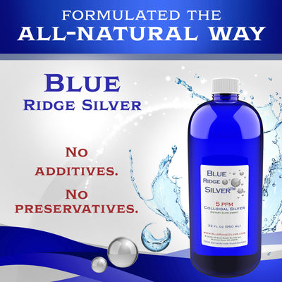 Blue Ridge Silver 5 ppm Colloidal Silver - 32 oz